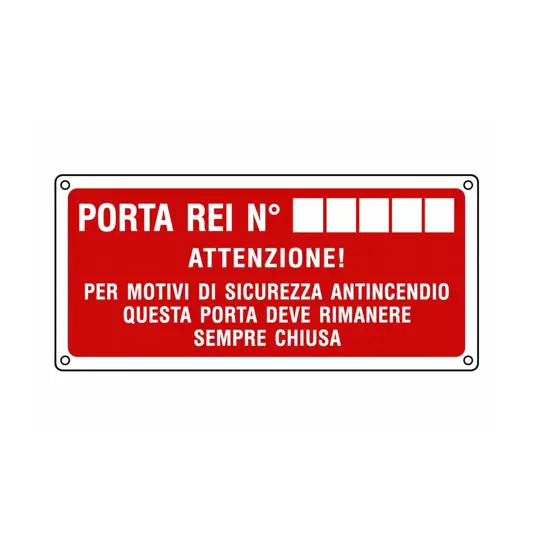 Cartello 'porta rei N°' in alluminio