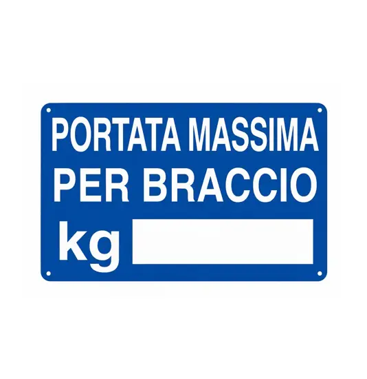Cartello 'portata massima del braccio kg
