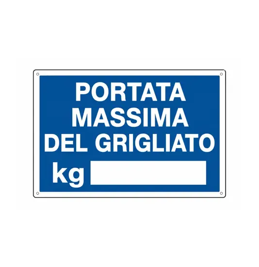 Cartello 'portata massima del grigliato kg_____'