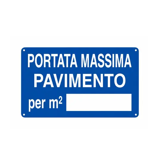 Cartello 'portata massima pavimento per mq
