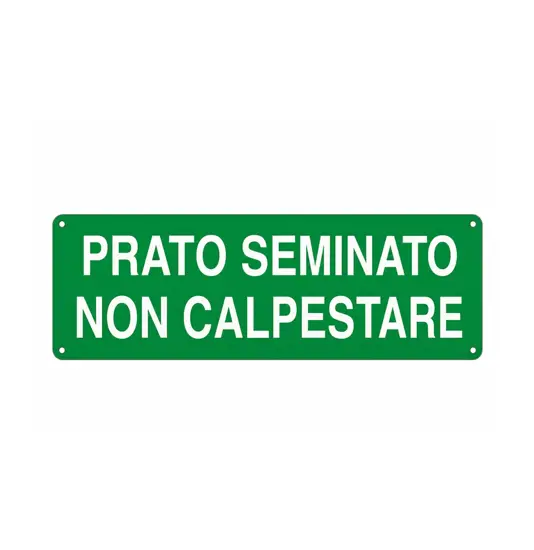Cartello 'prato seminato non calpestare'
