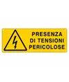 Cartello 'presenza di tensioni pericolose'