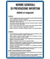 Cartello 'prevenzione infortuni addetti ai magazzini'