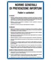 Cartello 'prevenzione infortuni fabbri e saldatori'