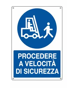 Cartello  procedere a velocità di sicurezza