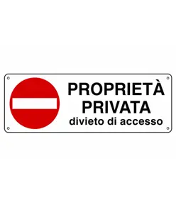 Cartello 'proprietà privata divieto di accesso'
