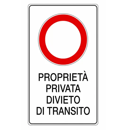 Cartello 'proprietà privata divieto di transito'