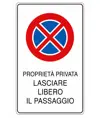 Cartello 'proprietà privata lasciare libero il passaggio'