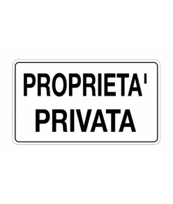 Cartello 'proprietà privata'