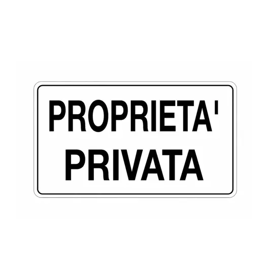Cartello 'proprietà privata'