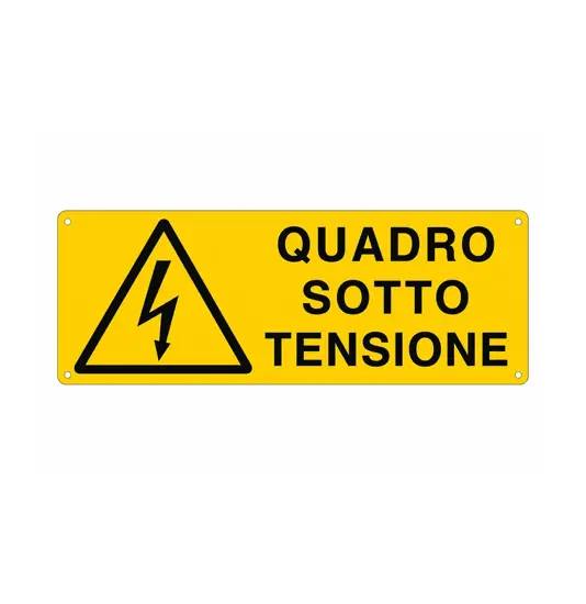 Cartello 'quadro sotto tensione'