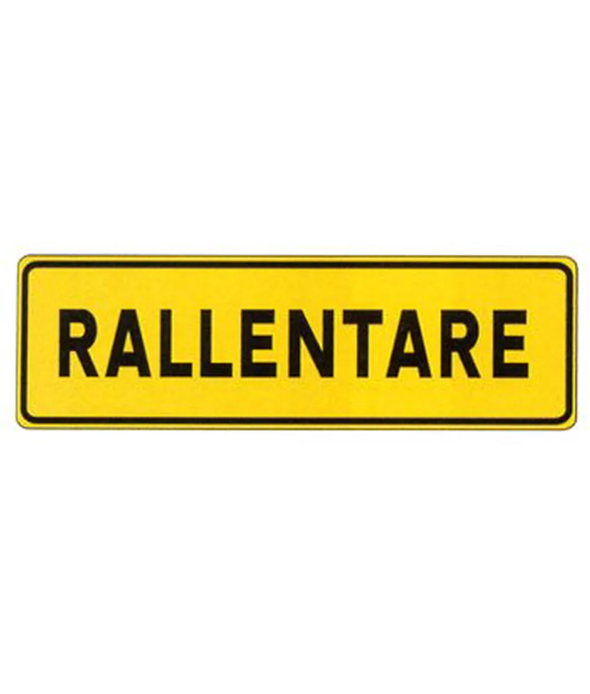 Cartello 'rallentare' in lamiera., 1000 x 250 mm