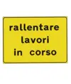 Cartello rallentare lavori in corso