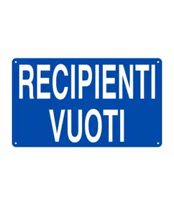 Cartello 'recipienti vuoti