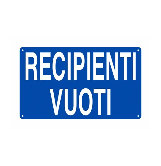 Cartello 'recipienti vuoti