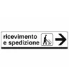 Cartello 'ricevimento e spedizione'