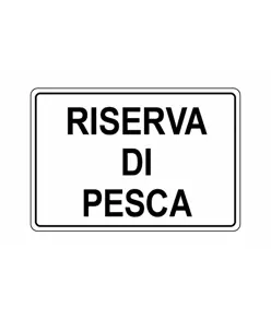 Cartello 'riserva di pesca'