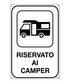 Cartello 'riservato ai camper'