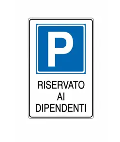 Cartello 'riservato ai dipendenti'