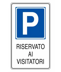 Cartello 'riservato ai visitatori'