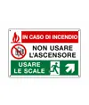 Cartello salita destra  'In caso di incendio non usare l'ascensore usare le scale'