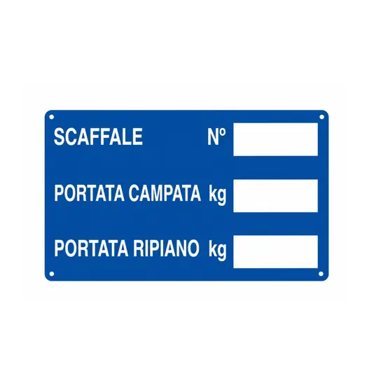 Cartello 'scaffale n°___ portata campata kg