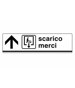 Cartello 'scarico merci'
