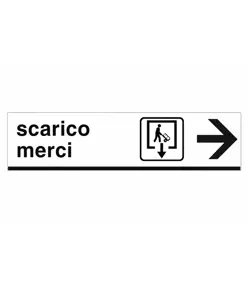 Cartello 'scarico merci'