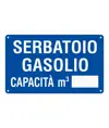 Cartello 'serbatoio gasolio capacità mq___'