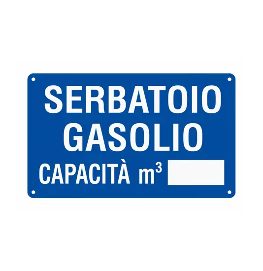 Cartello 'serbatoio gasolio capacità mq___'
