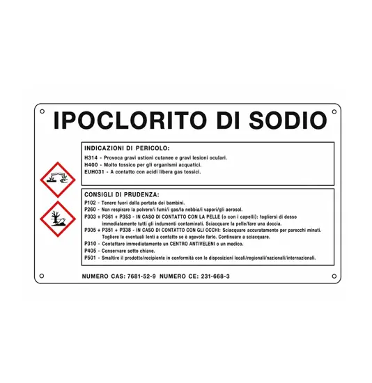 Cartello sostanza pericolosa 'ipoclorito di sodio'