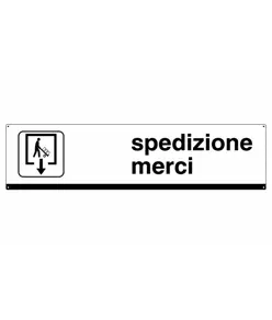 Cartello spedizione merci per segnaletica aziendale