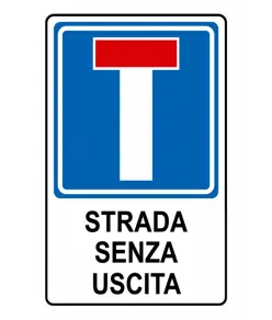 Cartello strada senza uscita