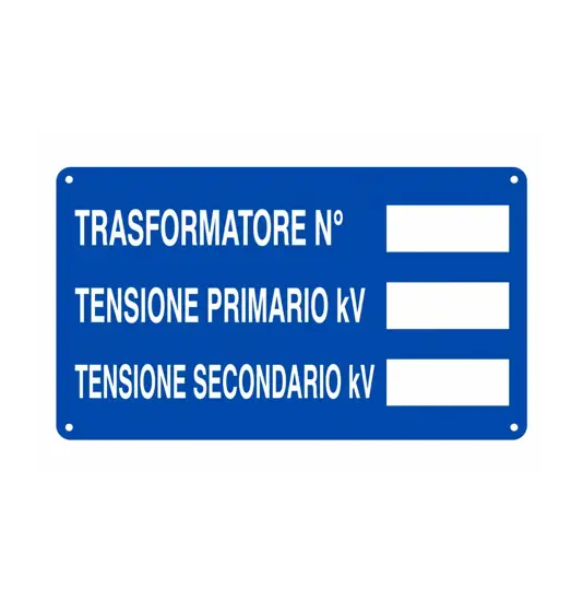 Cartello 'trasformatore n° tensione primario kv