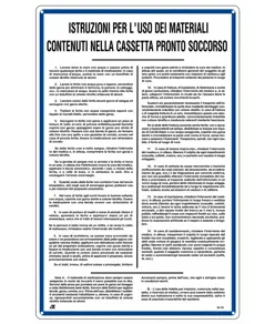 Cartello 'uso dei materiali contenuti nella cassetta di pronto soccorso'