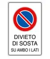 Cartello  Vietata la sosta su ambo i lati