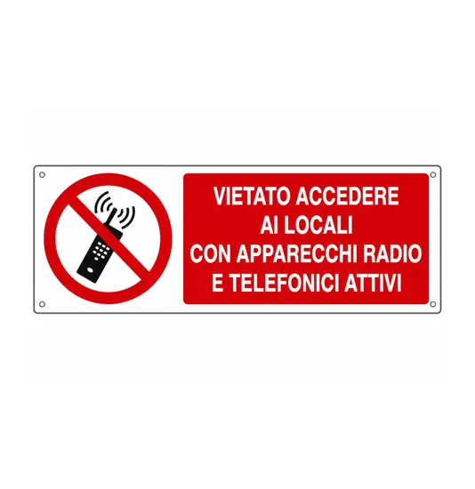 Cartello vietato  accedere ai locali con apparecchi radio...