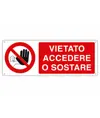 etichette adesive  vietato accedere o sostare