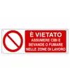 etichette adesive vietato  assumere cibi e bevande o fumare nelle zone di lavoro