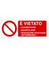 Cartello vietato  conservare, manipolare, travasare sostanze infiammabili
