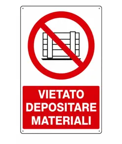 Cartello vietato  depositare materiali