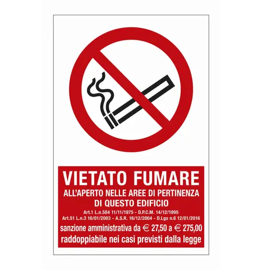 Cartello vietato  fumare all'aperto nelle aree di pertinenza di questo edificio