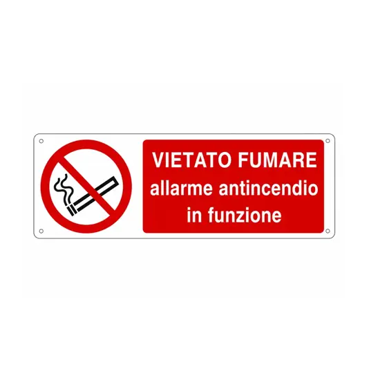 Cartello vietato  fumare allarme antincendio in funzione