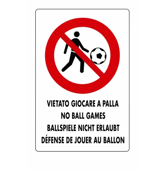 Cartello 'vietato giocare a palla' multilingue