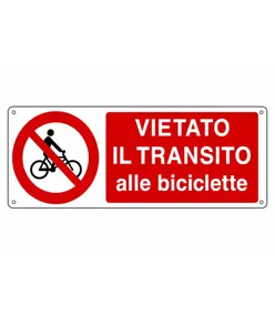 Cartello vietato  il transito alle biciclette
