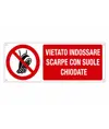 Cartello  vietato indossare scarpe con suole chiodate