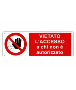 etichette adesive  vietato l'accesso a chi non è autorizzato