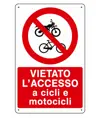 Cartello vietato  l'accesso a cicli e motocicli