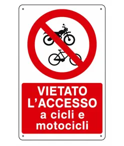 Cartello vietato  l'accesso a cicli e motocicli