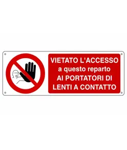 etichette adesive 'vietato l'accesso a questo reparto ai portatori di lenti a contatto', dimensioni 350 x 125mm